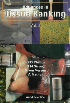 Advances In Tissue Banking, Vol 3 Advances In Tissue Banking, Vol 3