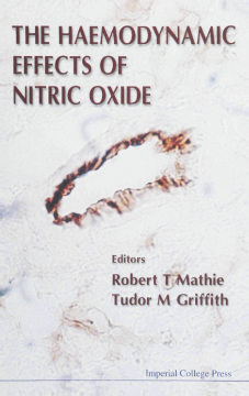 Haemodynamic Effects Of Nitric Oxide, The Haemodynamic Effects Of Nitric Oxide, The