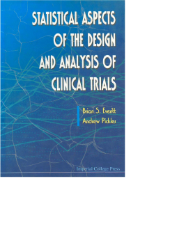 Statistical Aspects Of The Design And Analysis Of Clinical Trials Statistical Aspects Of The Design And Analysis Of Clinical Trials