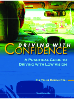 Driving With Confidence: A Practical Guide To Driving With Low Vision