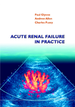 Acute Renal Failure In Practice Acute Renal Failure In Practice