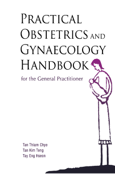 Practical Obstetrics And Gynaecology Handbook For The General Practitioner Practical Obstetrics And Gynaecology Handbook For The General Practitioner
