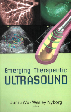Emerging Therapeutic Ultrasound Emerging Therapeutic Ultrasound