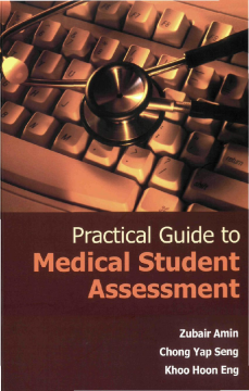 Practical Guide To Medical Student Assessment Practical Guide To Medical Student Assessment
