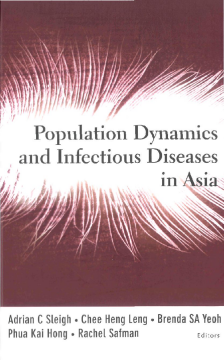Population Dynamics And Infectious Diseases In Asia Population Dynamics And Infectious Diseases In Asia