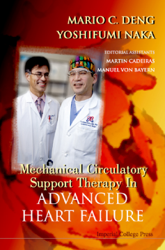Mechanical Circulatory Support Therapy In Advanced Heart Failure Mechanical Circulatory Support Therapy In Advanced Heart Failure