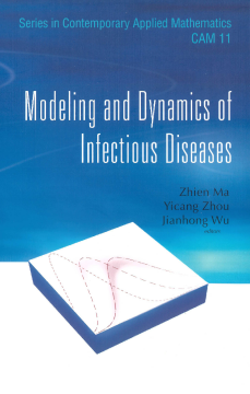 Modeling And Dynamics Of Infectious Diseases Modeling And Dynamics Of Infectious Diseases