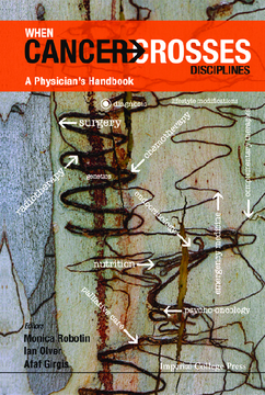 When Cancer Crosses Disciplines: A Physician's Handbook When Cancer Crosses Disciplines: A Physician's Handbook