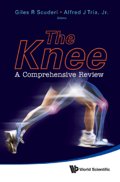 Knee, The: A Comprehensive Review Knee, The: A Comprehensive Review