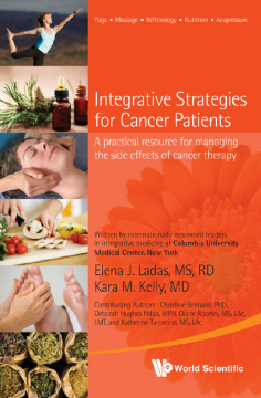 Integrative Strategies For Cancer Patients: A Practical Resource For Managing The Side Effects Of Cancer Therapy Integrative Strategies For Cancer Patients: A Practical Resource For Managing The Side Effects Of Cancer Therapy
