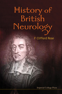 History Of British Neurology History Of British Neurology
