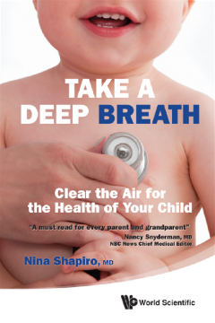 Take A Deep Breath: Clear The Air For The Health Of Your Child Take A Deep Breath: Clear The Air For The Health Of Your Child