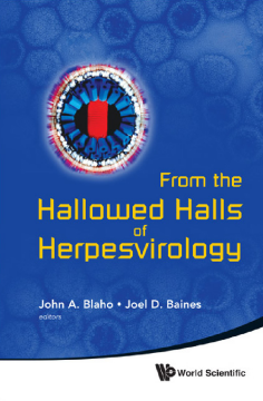 From The Hallowed Halls Of Herpesvirology: A Tribute To Bernard Roizman From The Hallowed Halls Of Herpesvirology: A Tribute To Bernard Roizman