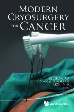 Modern Cryosurgery For Cancer Modern Cryosurgery For Cancer