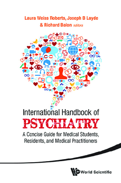 International Handbook Of Psychiatry: A Concise Guide For Medical Students, Residents, And Medical Practitioners International Handbook Of Psychiatry: A Concise Guide For Medical Students, Residents, And Medical Practitioners