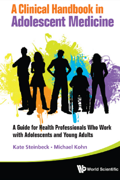 Clinical Handbook In Adolescent Medicine, A: A Guide For Health Professionals Who Work With Adolescents And Young Adults Clinical Handbook In Adolescent Medicine, A: A Guide For Health Professionals Who Work With Adolescents And Young Adults