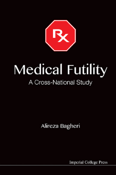 Medical Futility: A Cross-national Study Medical Futility: A Cross-national Study