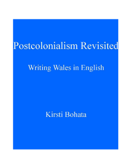 Postcolonialism Revisited Postcolonialism Revisited