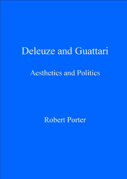 Deleuze and Guattari Deleuze and Guattari