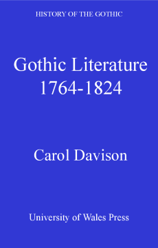 History of the Gothic: Gothic Literature 1764-1824