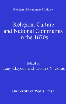 Religion, Culture and National Community in the 1670s Religion, Culture and National Community in the 1670s