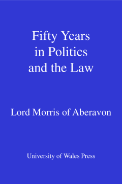 Fifty Years in Politics and the Law Fifty Years in Politics and the Law