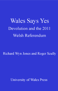 Wales Says Yes Wales Says Yes