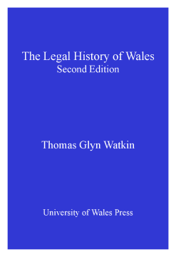 The Legal History of Wales The Legal History of Wales