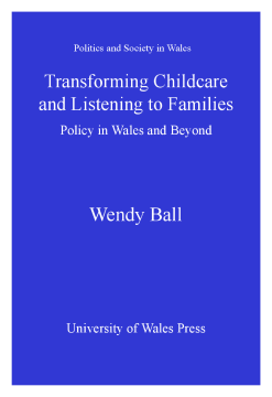 Transforming Childcare and Listening to Families Transforming Childcare and Listening to Families