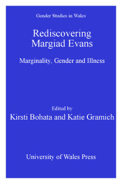 Rediscovering Margiad Evans Rediscovering Margiad Evans