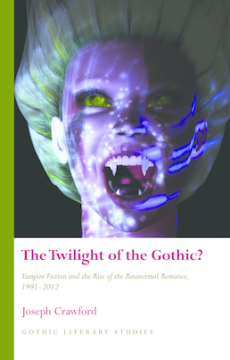 The Twilight of the Gothic