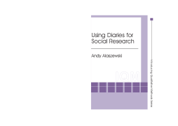 Using Diaries for Social Research Using Diaries for Social Research
