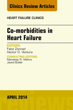 Co-morbidities in Heart Failure, An Issue of Heart Failure Clinics, E-Book
