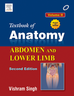 Textbook of Anatomy Abdomen and Lower Limb; Volume II Textbook of Anatomy Abdomen and Lower Limb; Volume II