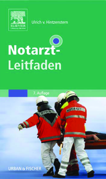 Notarzt-Leitfaden Notarzt-Leitfaden