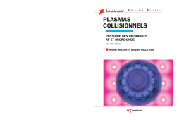 Plasmas collisionnels Plasmas collisionnels