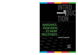 Naissance, évolution et mort des étoiles Naissance, évolution et mort des étoiles
