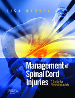 Management of Spinal Cord Injuries E-Book