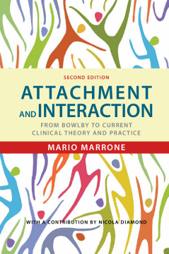 Attachment and Interaction Attachment and Interaction