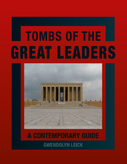 Tombs of the Great Leaders Tombs of the Great Leaders
