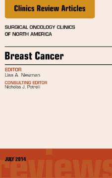 Breast Cancer, An Issue of Surgical Oncology Clinics of North America, E-Book Breast Cancer, An Issue of Surgical Oncology Clinics of North America, E-Book