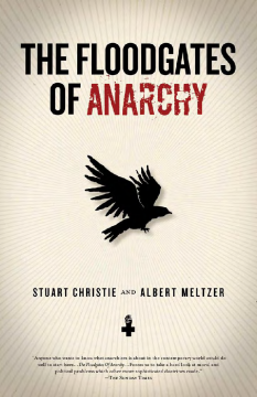 The Floodgates Of Anarchy The Floodgates Of Anarchy