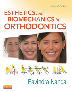 Esthetics and Biomechanics in Orthodontics - E-Book Esthetics and Biomechanics in Orthodontics - E-Book