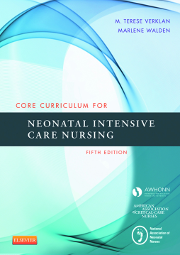 Core Curriculum for Neonatal Intensive Care Nursing - E-Book Core Curriculum for Neonatal Intensive Care Nursing - E-Book