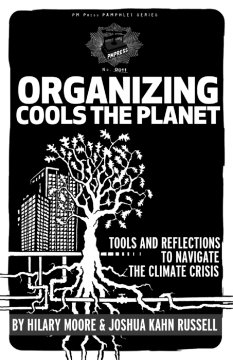 Organizing Cools The Planet Organizing Cools The Planet