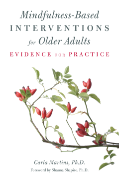 Mindfulness-Based Interventions for Older Adults Mindfulness-Based Interventions for Older Adults
