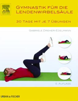Gymnastik für die Lendenwirbelsäule Gymnastik für die Lendenwirbelsäule