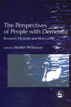The Perspectives of People with Dementia