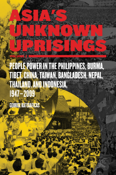 Asia's Unknown Uprisings Vol.2 Asia's Unknown Uprisings Vol.2