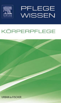 PflegeWissen Körperpflege PflegeWissen Körperpflege